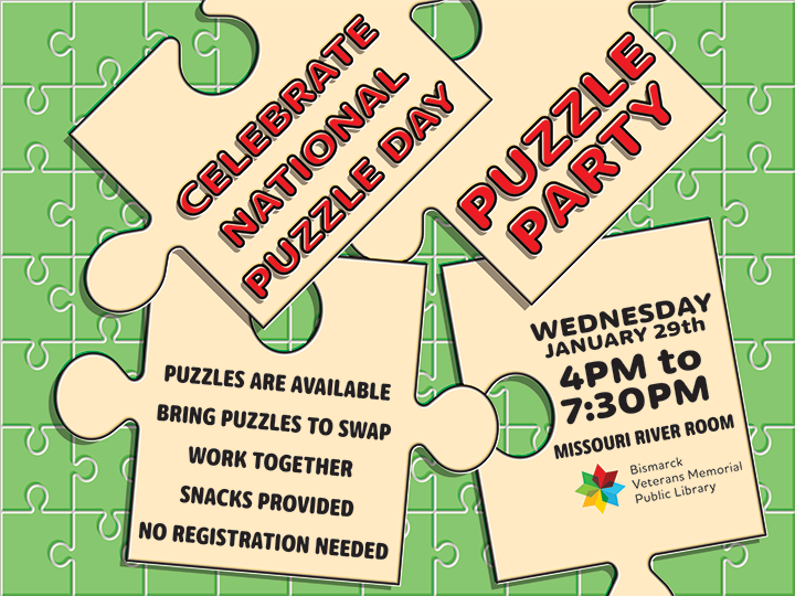 “National Puzzle Day” Party at the Library @ Bismarck Veterans Memorial Library