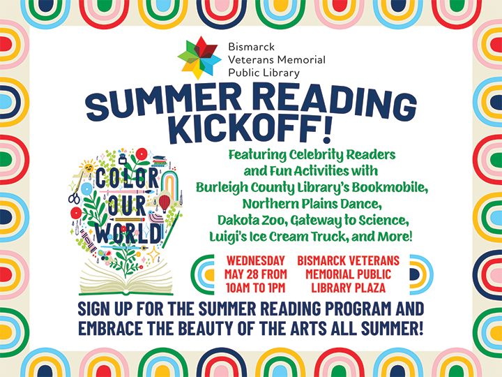 Summer Reading Kickoff at Bismarck Library @ Bismarck Veterans Memorial Library