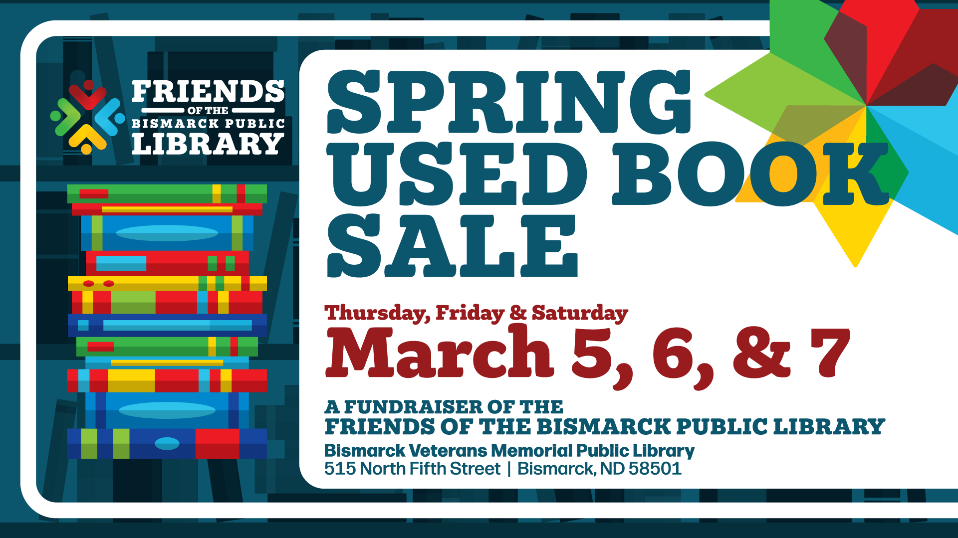 Library’s Spring Used Book Sale @ Bismarck Veterans Memorial Library